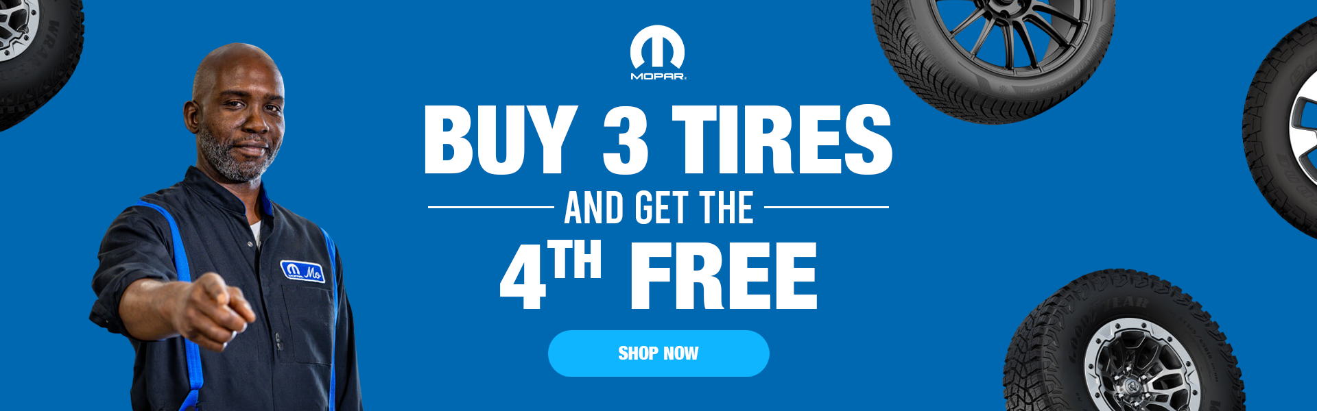 BUY 3 TIRES AND GET THE 4TH FREE